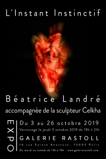 L'instant Instinctif Du 3 au26 octobre 2019
Artistes : 
Béatrice Landré photographe
Celkha : Sculptures