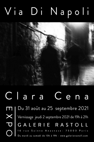 Via Di Napoli Exposition solo de la photographe Clara Céna du 31 août au 25 septembre 2021. Prolongation jusqu’au 2 octobre 2021